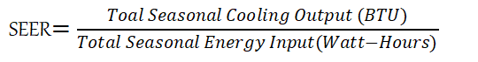 Seasonal Energy Efficiency Ratio(SEER) Ratio d'efficacité énergétique saisonnier (SEER)